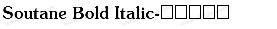 Soutane Bold Italic字体转换